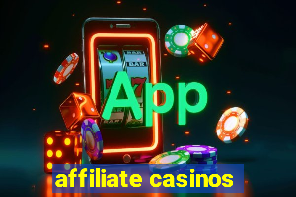 affiliate casinos