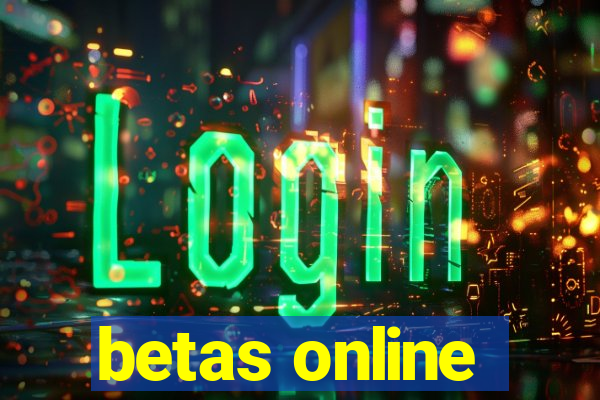 betas online