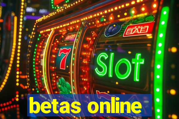 betas online