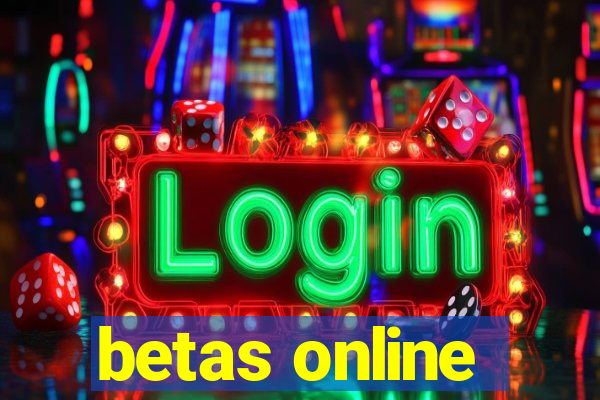 betas online