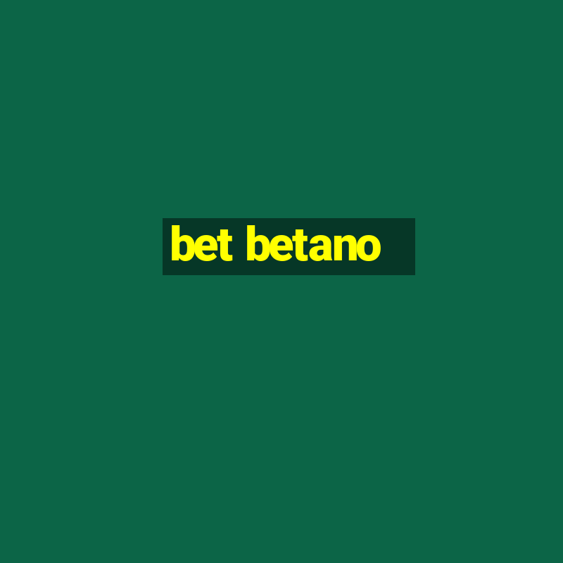 bet betano