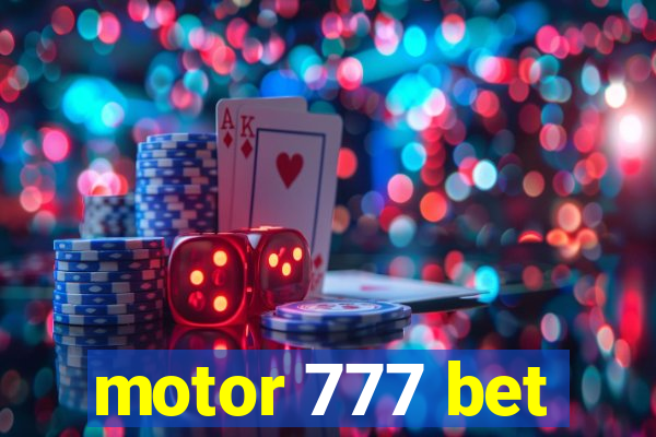 motor 777 bet