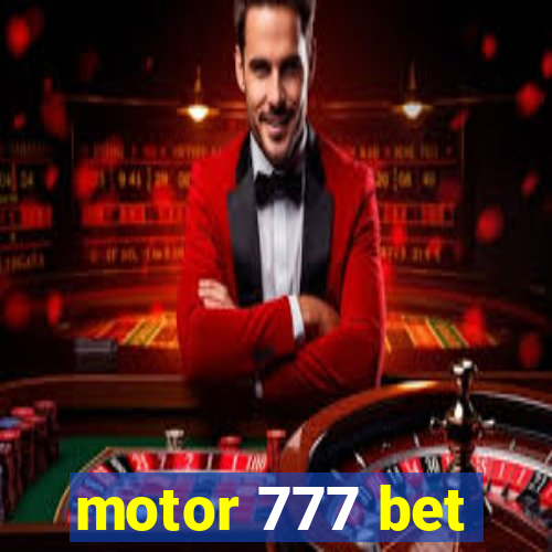 motor 777 bet