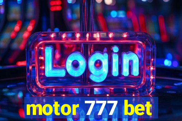 motor 777 bet