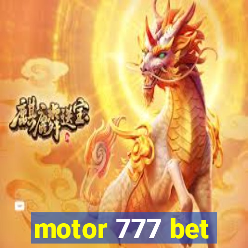 motor 777 bet