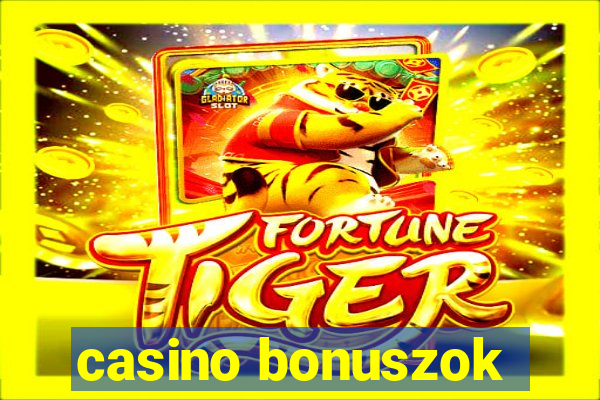 casino bonuszok