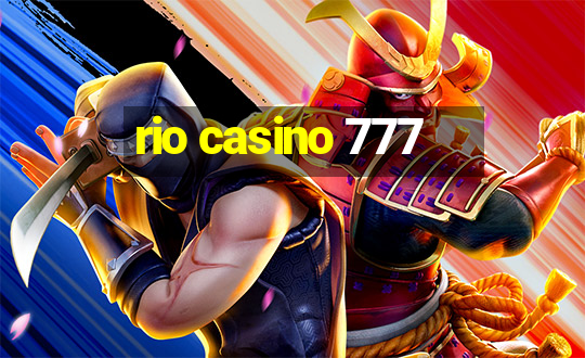 rio casino 777