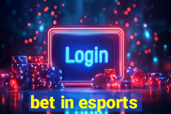 bet in esports