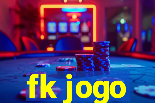 fk jogo