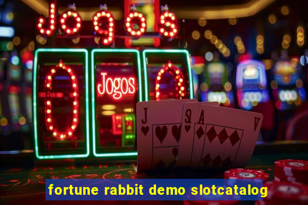 fortune rabbit demo slotcatalog