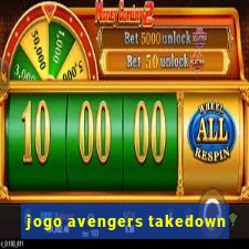 jogo avengers takedown