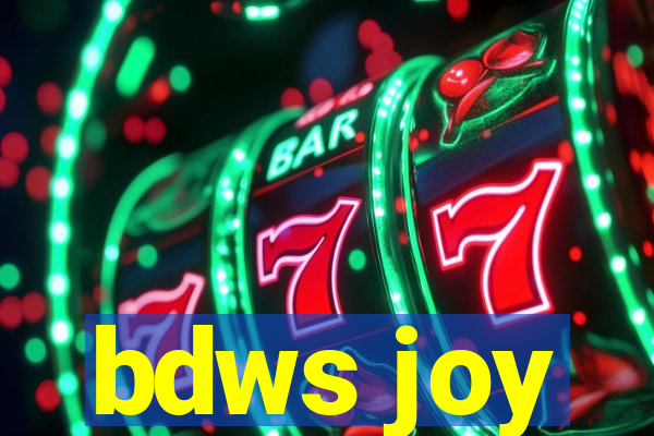 bdws joy