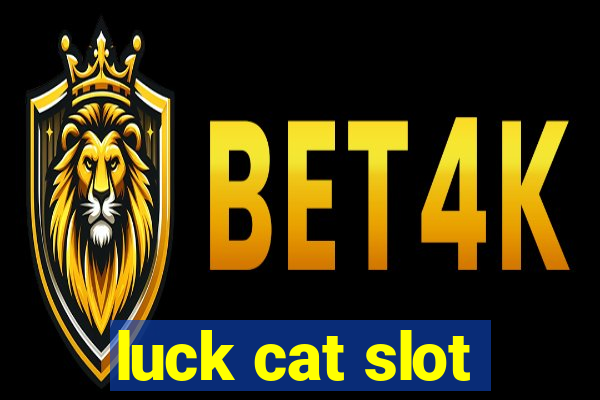 luck cat slot