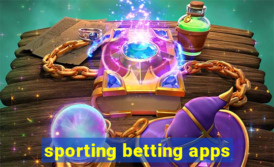 sporting betting apps