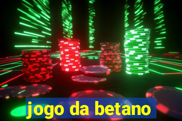 jogo da betano