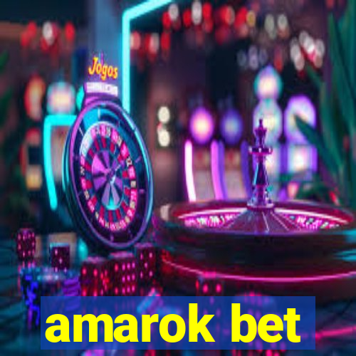 amarok bet