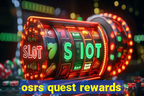 osrs quest rewards