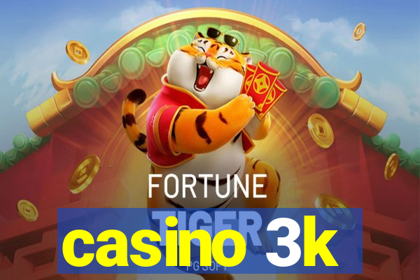 casino 3k