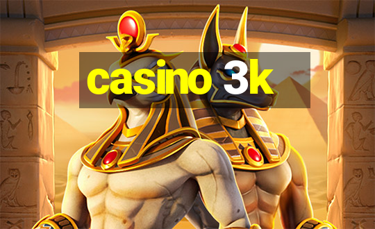 casino 3k