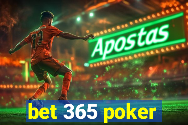 bet 365 poker