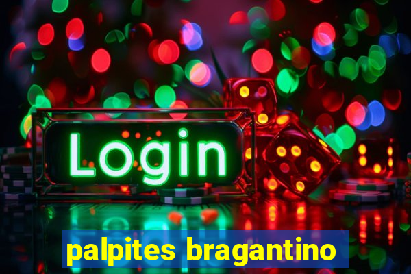 palpites bragantino