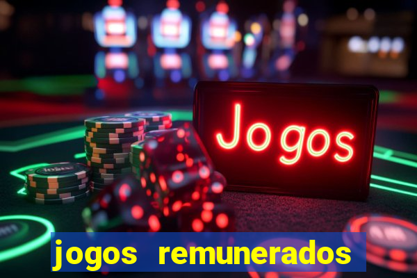 jogos remunerados de verdade