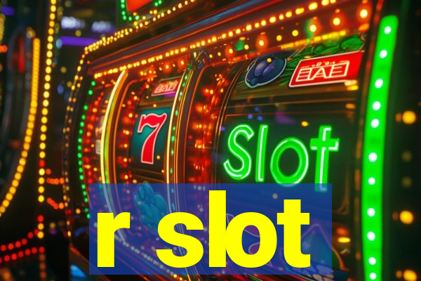 r slot