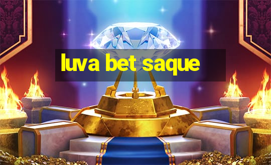 luva bet saque