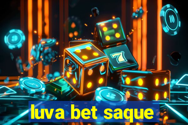 luva bet saque