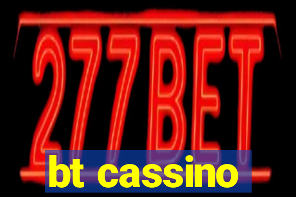 bt cassino