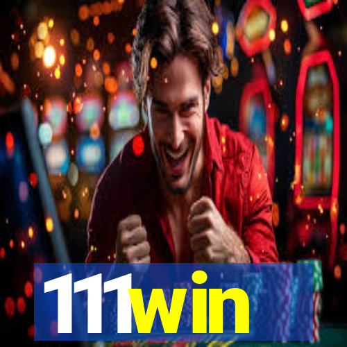 111win