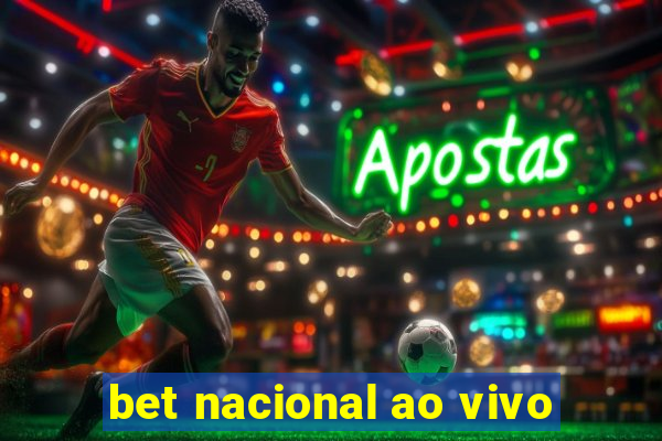 bet nacional ao vivo