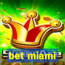 bet miami