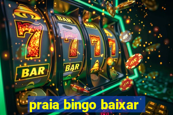 praia bingo baixar