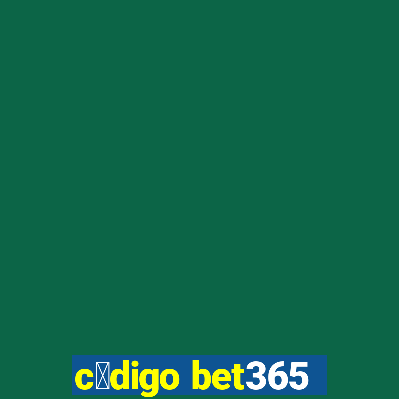 c贸digo bet365