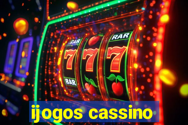 ijogos cassino