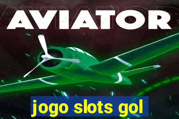 jogo slots gol