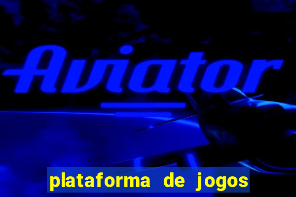 plataforma de jogos estrela bet