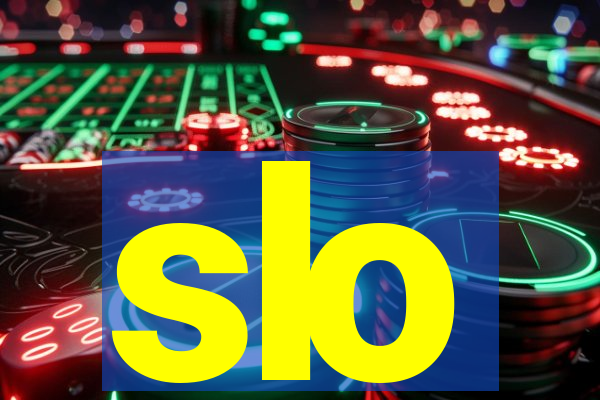 slo