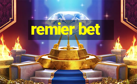 remier bet