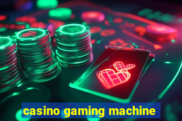 casino gaming machine