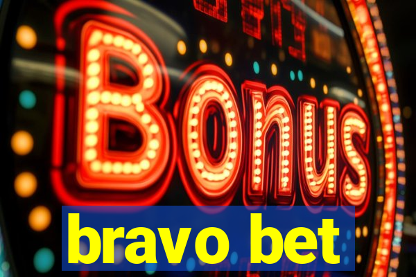 bravo bet