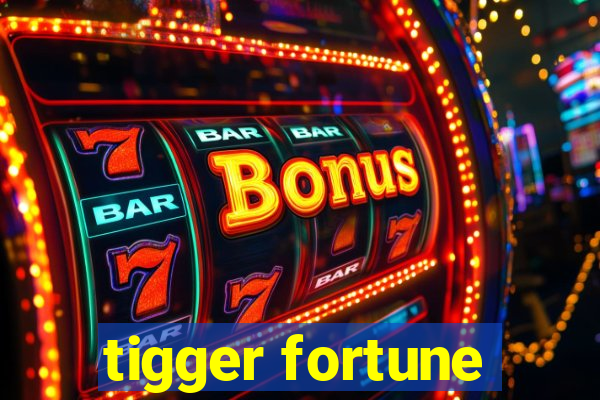 tigger fortune