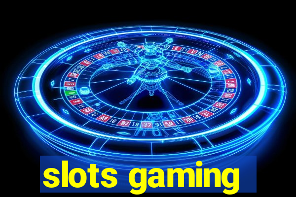 slots gaming