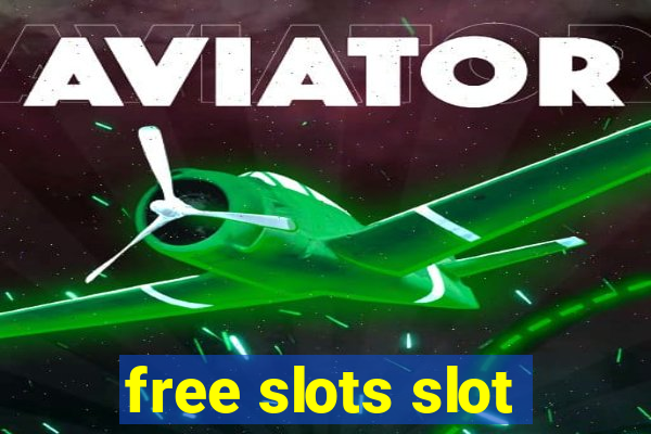 free slots slot