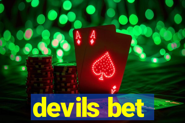 devils bet