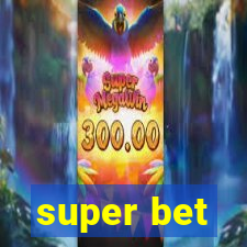 super bet