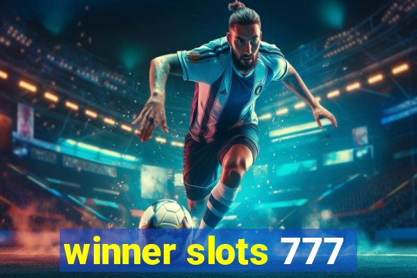 winner slots 777