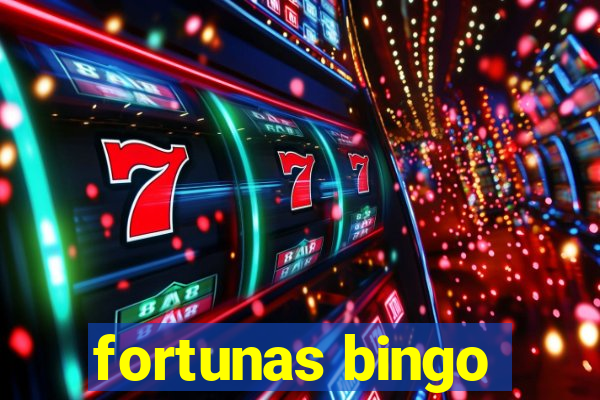 fortunas bingo