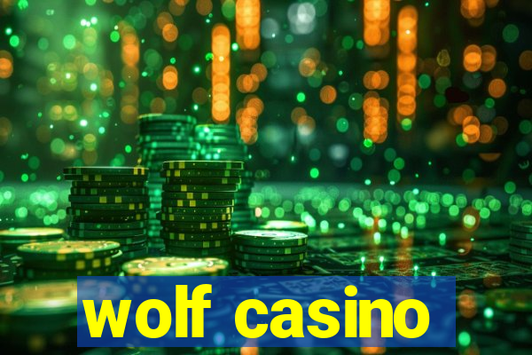 wolf casino